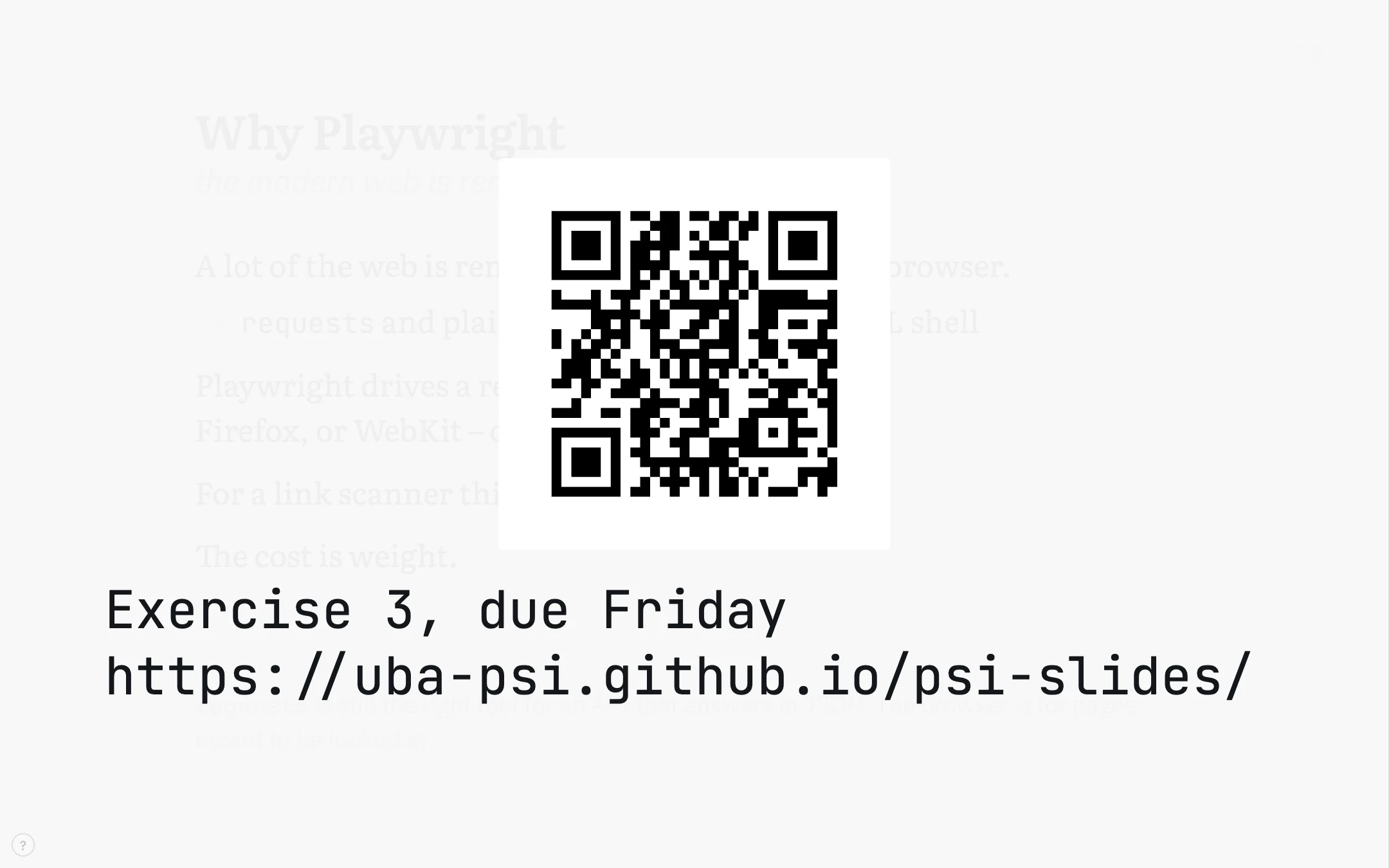 The projection while a note is being typed: the slide behind a near-opaque veil, the words in large monospace across the lower half, and above them a QR code for the address in the text.
